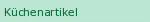 K�chenartikel