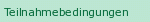 Teilnahmebedingungen